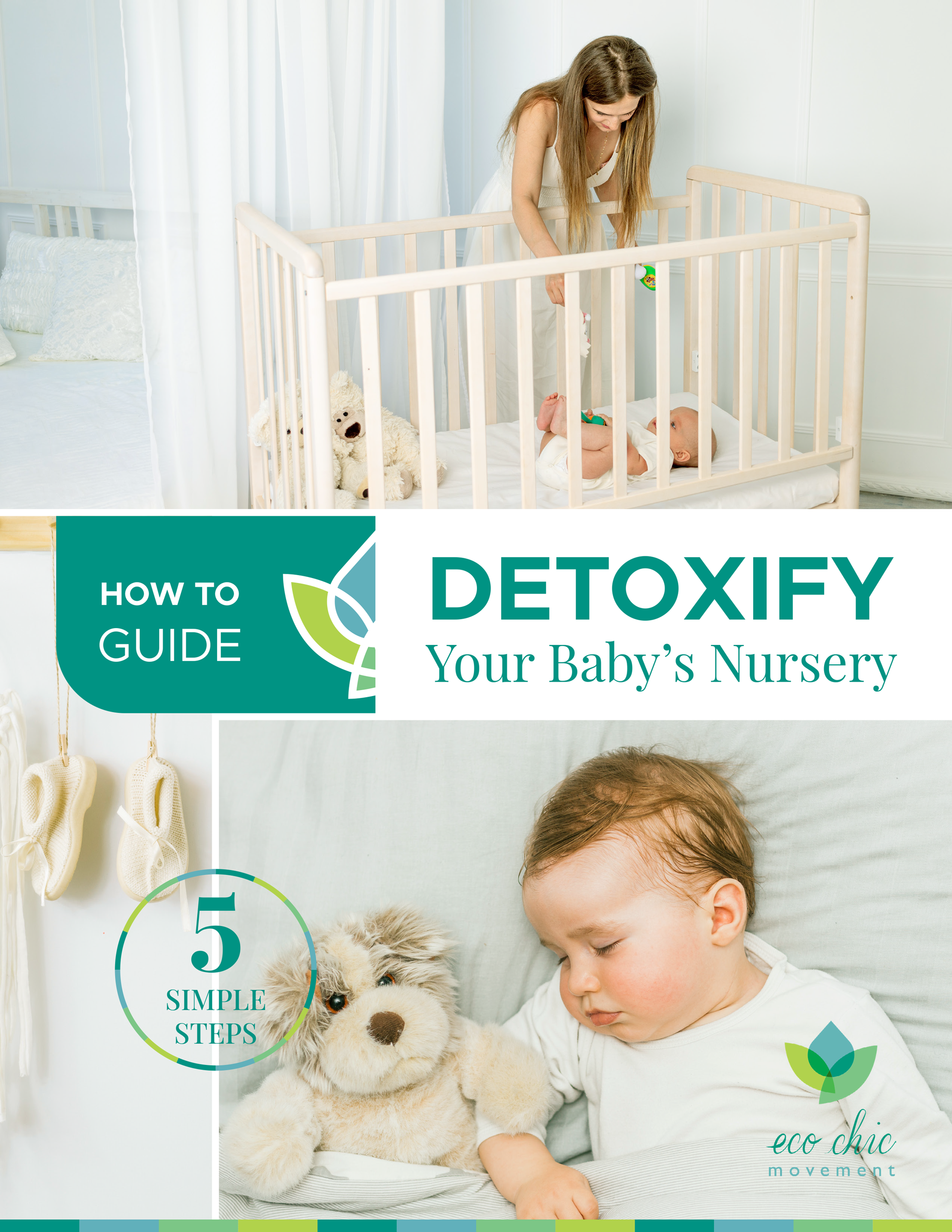 How to Detoxify Your Baby's Nursery Guide from Eco Chic Movement